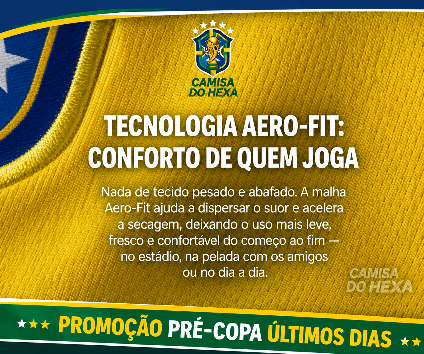 Tecnologia Aero-Fit — Conforto de quem joga